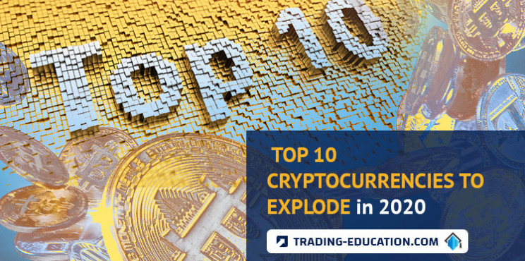 What Top 10 Cryptocurrencies Will Explode in 2020 ...